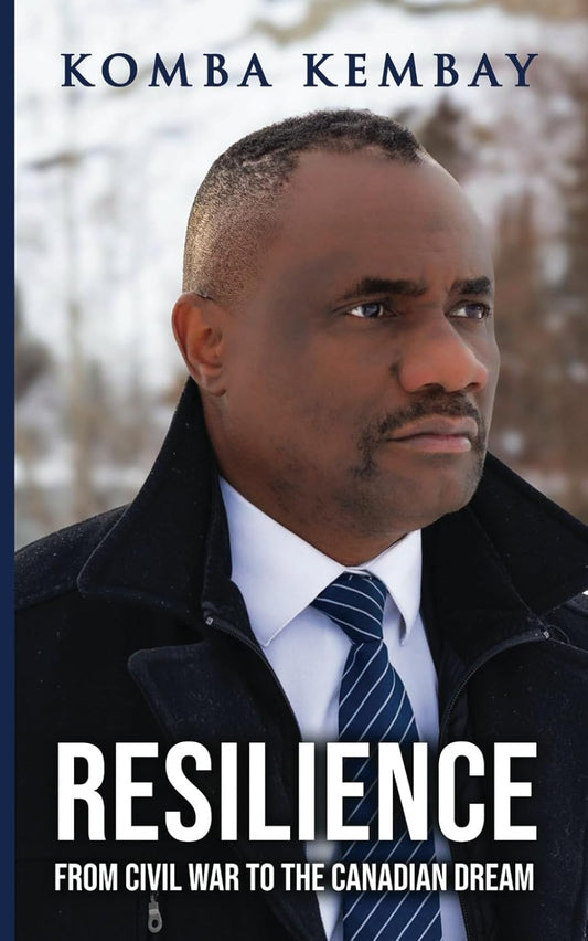 Resilience: From Civil War to the Canadian Dream (Signed Hardback)